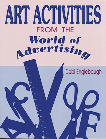 Art Activities from the World of Advertising cover