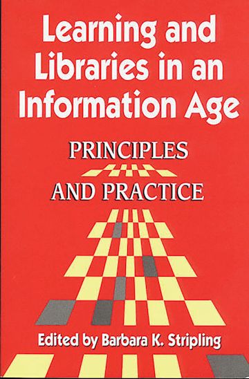 Learning and Libraries in an Information Age cover