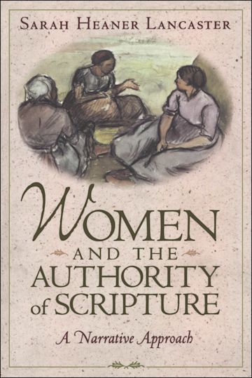 Women and the Authority of Scripture cover