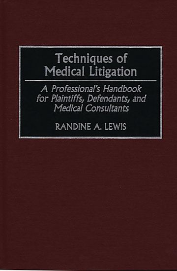 Techniques of Medical Litigation cover