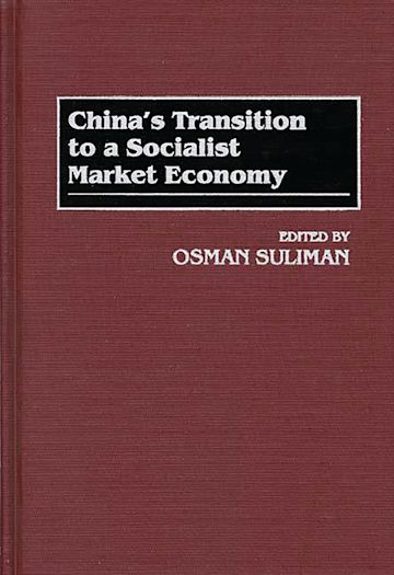 China's Transition to a Socialist Market Economy cover