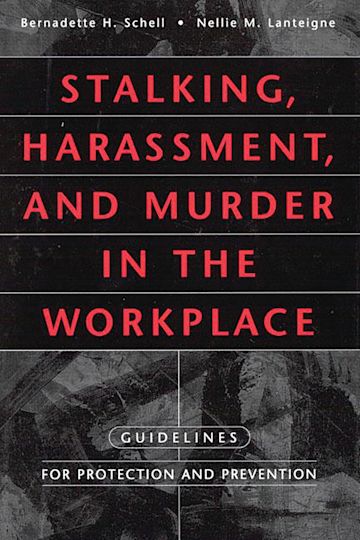 Stalking, Harassment, and Murder in the Workplace cover