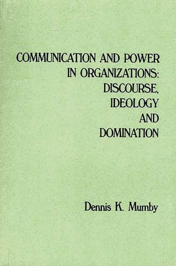 Communication and Power in Organizations cover