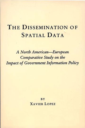 The Dissemination of Spatial Data cover