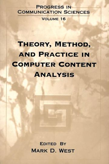 Theory, Method, and Practice in Computer Content Analysis cover