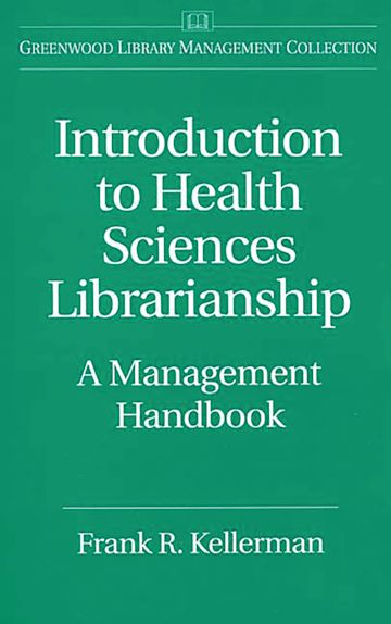 Introduction to Health Sciences Librarianship cover