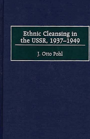 Ethnic Cleansing in the USSR, 1937-1949 cover