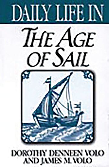 Daily Life in the Age of Sail cover