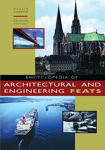 Encyclopedia of Architectural and Engineering Feats cover