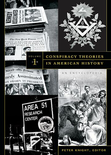 Conspiracy Theories in American History cover