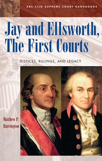 Jay and Ellsworth, The First Courts cover