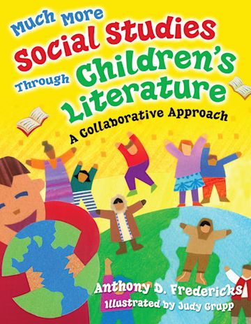 Much More Social Studies Through Children's Literature cover