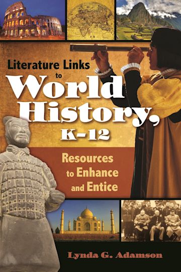 Literature Links to World History, K-12 cover