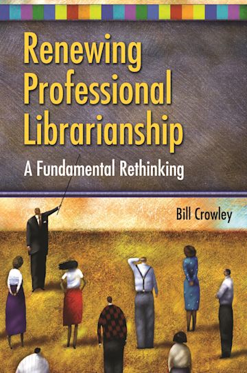 Renewing Professional Librarianship cover