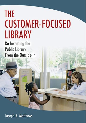 The Customer-Focused Library cover