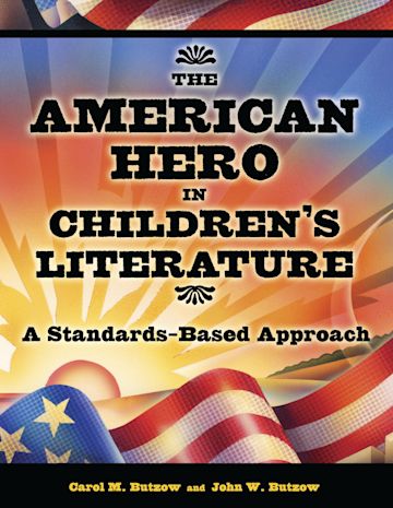 The American Hero in Children's Literature cover
