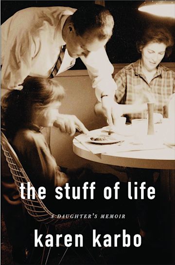 The Stuff of Life cover