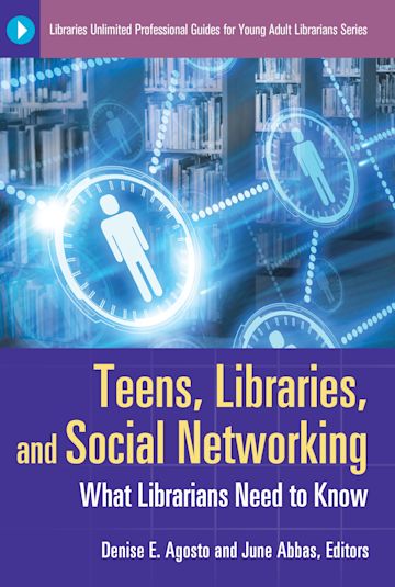 Teens, Libraries, and Social Networking cover