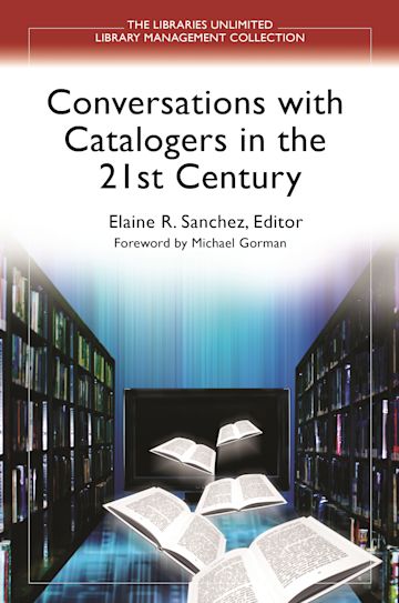 Conversations with Catalogers in the 21st Century cover