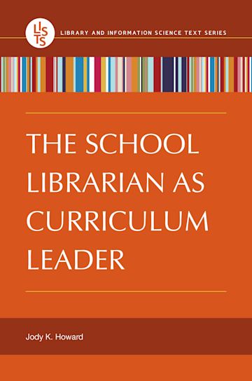 The School Librarian as Curriculum Leader cover