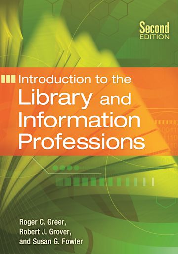 Introduction to the Library and Information Professions cover