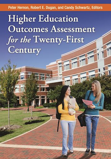 Higher Education Outcomes Assessment for the Twenty-First Century cover