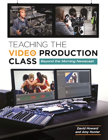 Teaching the Video Production Class cover