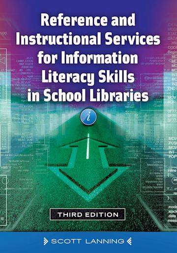 Reference and Instructional Services for Information Literacy Skills in School Libraries cover