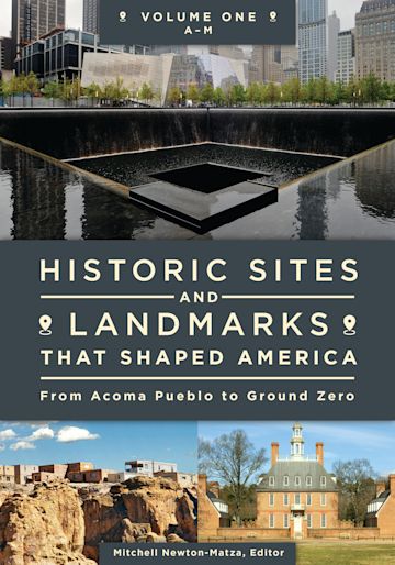 Historic Sites and Landmarks That Shaped America cover