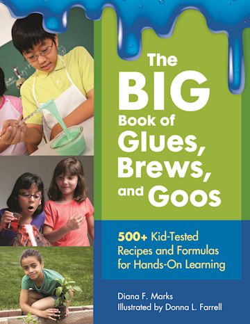The BIG Book of Glues, Brews, and Goos cover