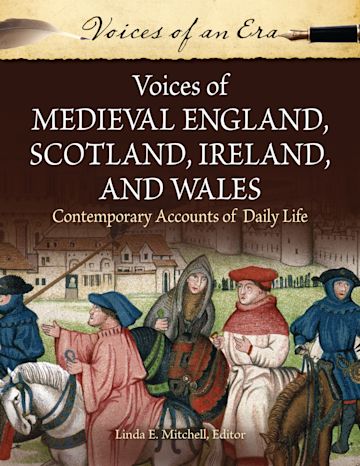 Voices of Medieval England, Scotland, Ireland, and Wales cover
