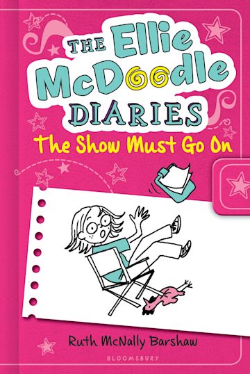 The Ellie McDoodle Diaries 6: The Show Must Go On cover