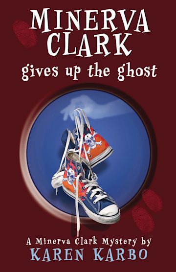 Minerva Clark Gives Up the Ghost cover