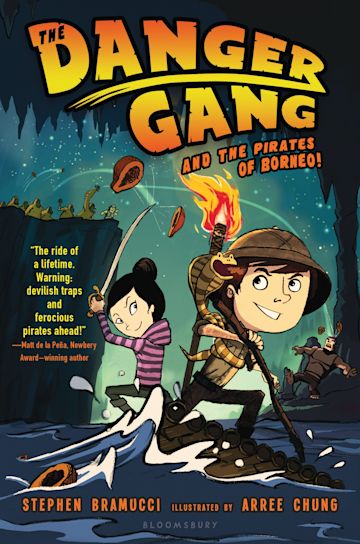 The Danger Gang and the Pirates of Borneo! cover