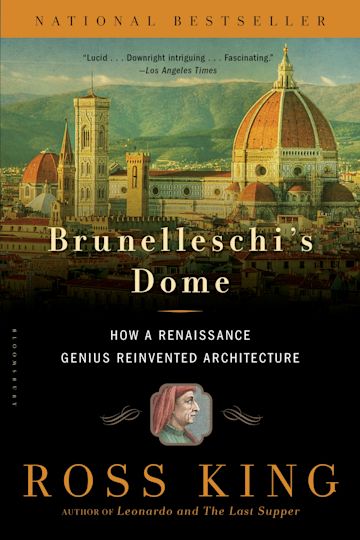 Brunelleschi's Dome: How a Renaissance Genius Reinvented ...