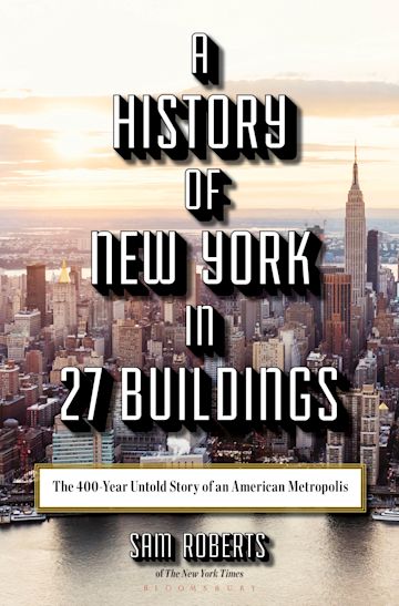 A History of New York in 27 Buildings cover