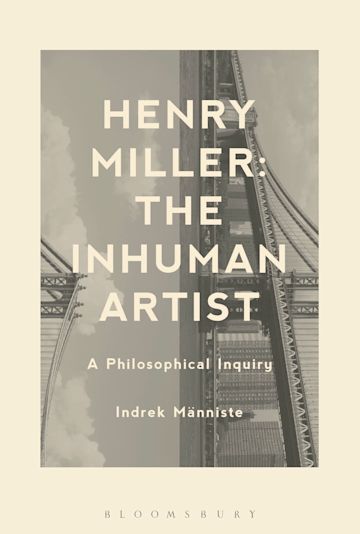 Henry Miller: The Inhuman Artist cover