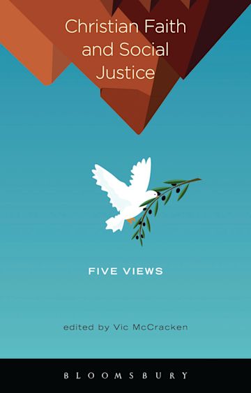 Christian Faith and Social Justice: Five Views cover