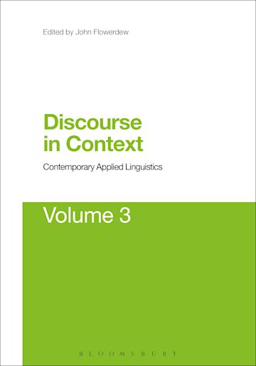 Discourse in Context: Contemporary Applied Linguistics Volume 3 cover