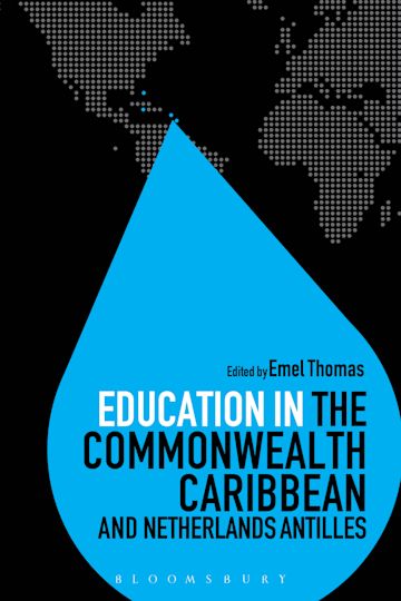 Education in the Commonwealth Caribbean and Netherlands Antilles cover