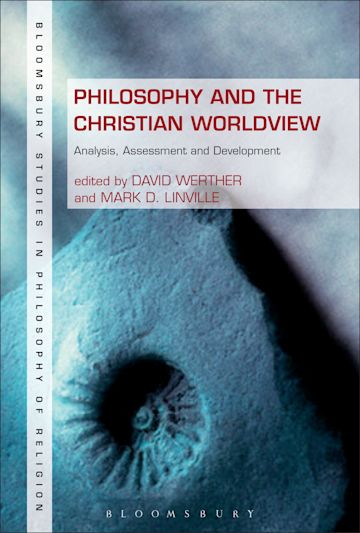 Philosophy and the Christian Worldview cover