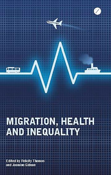 Migration, Health and Inequality cover