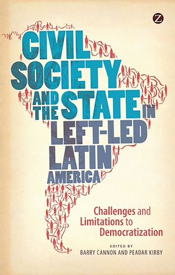 Civil Society and the State in Left-Led Latin America cover