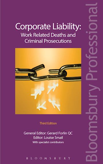 Corporate Liability: Work Related Deaths and Criminal Prosecutions cover