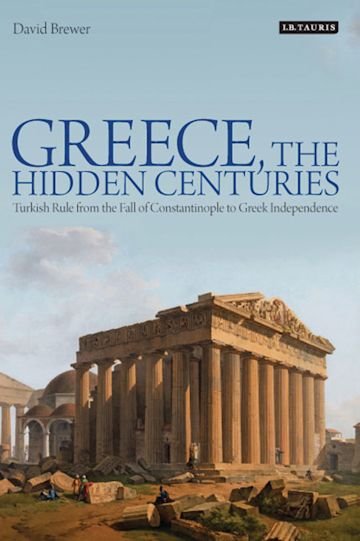 Greece, the Hidden Centuries cover