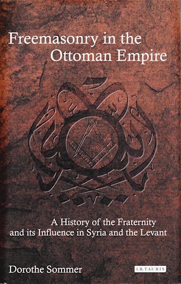 Freemasonry in the Ottoman Empire cover