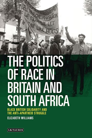 The Politics of Race in Britain and South Africa cover