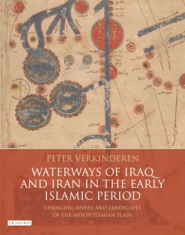 Waterways of Iraq and Iran in the Early Islamic Period cover