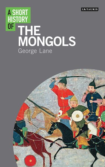 A Short History of the Mongols cover