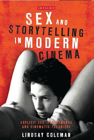 Sex and Storytelling in Modern Cinema cover